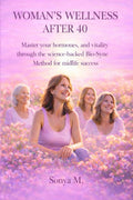 Buy Women's Wellness Guide for Over 40 | Master Hormones with Bio-Sync Method